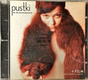 Pustki – Nic Do Powiedzenia EP CD