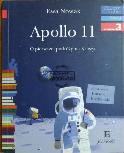 Apollo 11. O pierwszej podróży na Księżyc