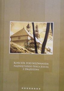 Kościół pod wezwaniem Najświętszego Serca Jezusa z Drążdżewa