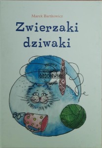 Zwierzaki dziwaki