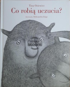 Co robią uczucia?