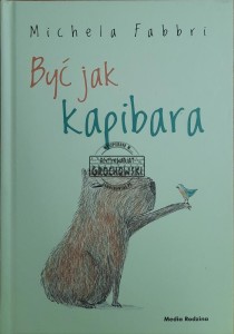 Być jak kapibara
