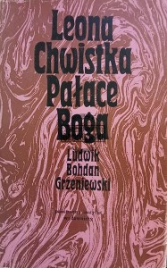 Leona Chwistka Pałace Boga