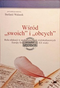 Wśród "swoich" i "obcych"