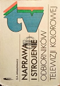 Naprawa i strojenie odbiorników telewizyjnych