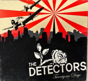 The Detectors – Twentyone Days CD