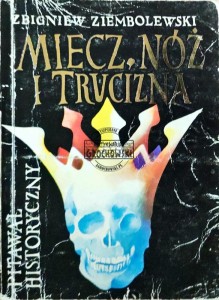 Miecz, nóż i trucizna