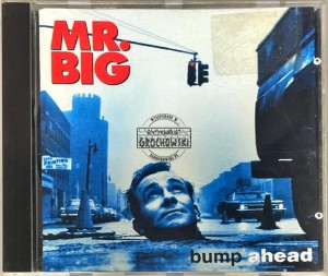 Mr. Big – Bump Ahead CD