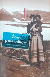 Żony polarników, Siedem niezwykłych historii 