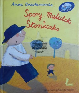 Spory, Malutek i słoneczko