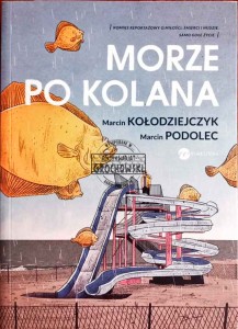 Morze po kolana