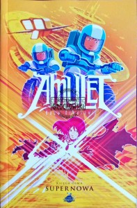 Amulet, księga ósma. Supernowa