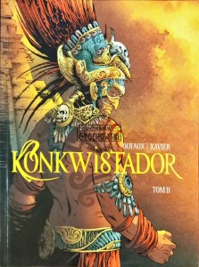 Konkwistador, tom II