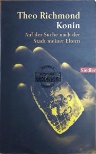 Konin. Auf der Suche nach der Stadt meiner Eltern