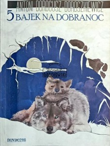 5 bajek na dobranoc
