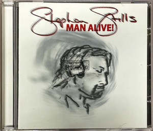 Stephen Stills – Man Alive! CD