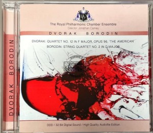 Dvorak / Borodin - The Royal Philharmonic Chamber Ensemble, Jonathan Carney – Dvorak: Quartet No. 12 In F Major, Opus 96, 'The American' / Borodin: String Quartet No. 2 In D Major CD