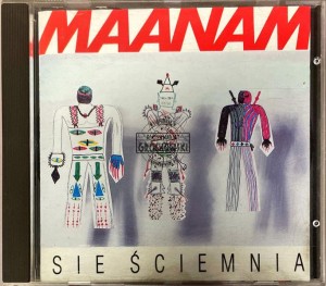 Maanam – Sie Ściemnia CD