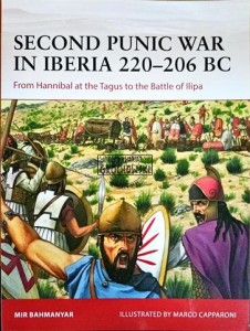 Second Punic war in Iberia 220-206 BC. From Hannibal at the Tagus to the Battle of Ilipa