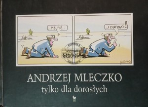 Andrzej Mleczko tylko dla dorosłych