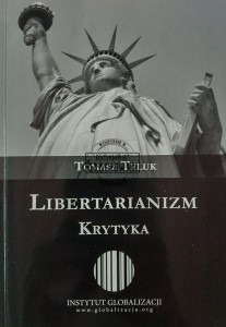 Libertarianizm, Krytyka