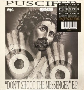 Puscifer – "Don't Shoot The Messenger" E.P. LP (Limited Edition)