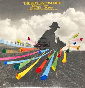 Rostal & Schaefer, Ron Goodwin, Royal Liverpool Philharmonic Orchestra – The Beatles Concerto LP