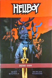 Hellboy, tom 9. Dziki Gon