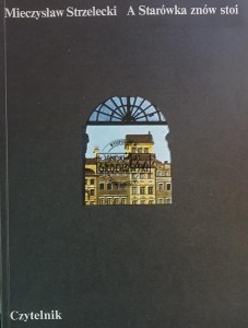 A Starówka znów stoi