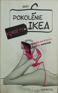 Pokolenie Ikea. Kobiety