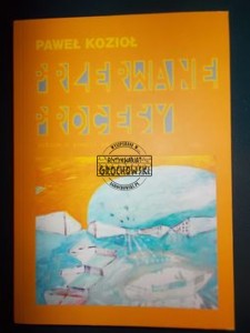 Przerwane procesy.Szkice o poezji najnowszej