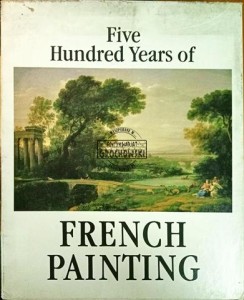Five Hundred Years of French Painting. 19th and 20th centuries
