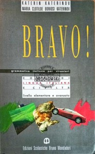 Bravo! Grammatica italiana per stranieri