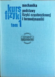Kurs fizyki. Tom I