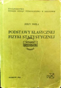 Podstawy klasycznej fizyki statystycznej