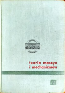 Teoria maszyn i mechanizmów