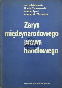 Zarys międzynarodowego prawa handlowego