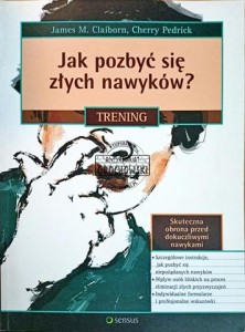 Jak pozbyć się złych nawyków. Trening