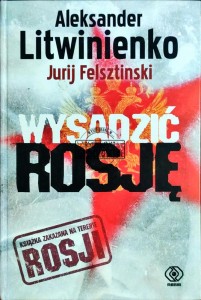 Wysadzić Rosję