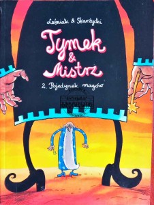 Tymek & Mistrz, tom 2. Pojedynek magów