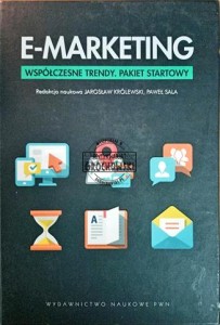 E-marketing. Współczesne trendy. Pakiet startowy