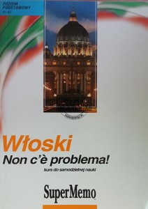 Non c'e problema! / Bez problemu! (Włoski, poziom A1-A2)