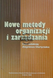 Nowe metody organizacji i zarządania