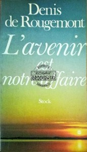 L'avenir est notre affaire