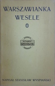 Warszawianka; Wesele