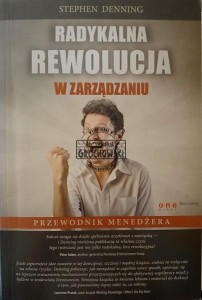 Radykalna rewolucja w zarządaniu
