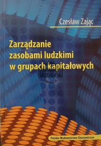 Zarządanie zasobami lludzkimi w grupach kapitałowych