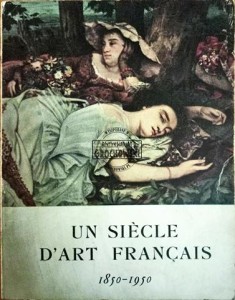 Un sciècle d'art français 1850-1950