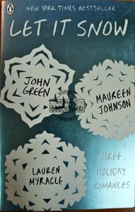 Let it snow. Three holiday romances
