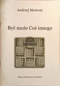 Być może coś innego